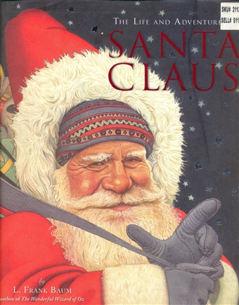 The Life and Adventures of Santa Claus 