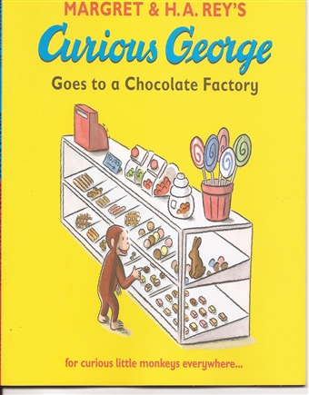 Curious George Goes to a Chocolate Factory 