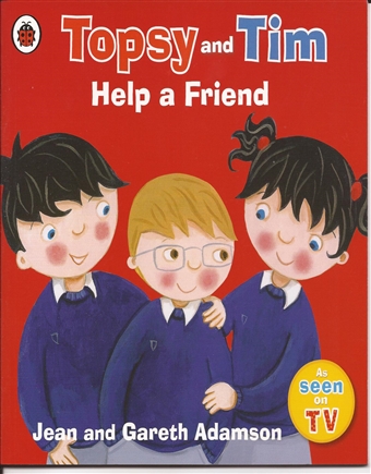 Topsy and Tim Help a Friend 