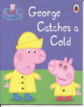 Peppa Pig (George Catches a Cold) 