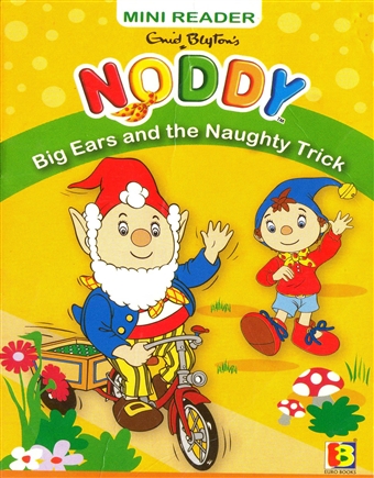 Noddy - Big-Ears and the Naughty Trick 