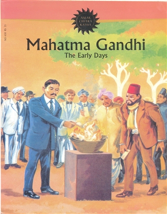 Mahatma Gandhi- The Early Days