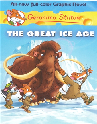 Geronimo Stilton-The Great Ice Age