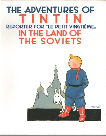 The Adventures of Tintin (In The Land of Soviets)