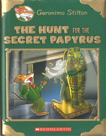 Geronimo Stilton - The Hunt for the Secret Papyrus