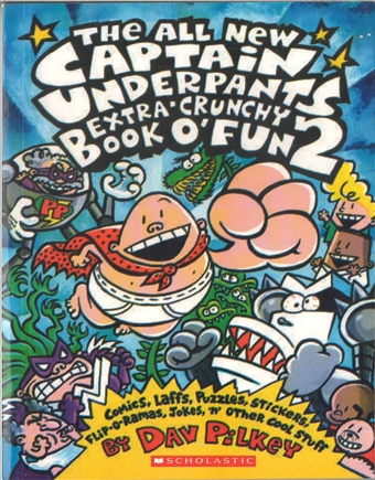 Captain Underpants Extra-Crunchy Book-o'-Fun 2