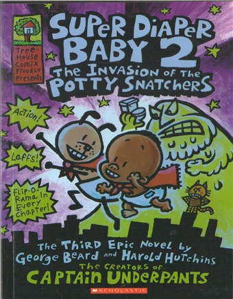 Captain Underpants-Super Diaper Baby-2 the Invasion of the Potty Snatchers