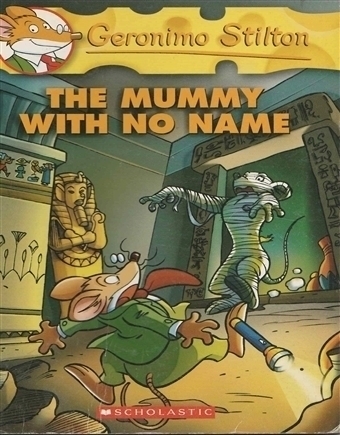 Geronimo Stilton - The Mummy with No Name