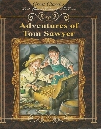 Adventures of Tom Sawyer (Great Classics)