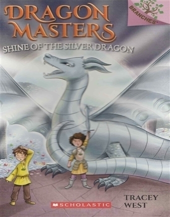 Dragon Masters - Shine of the Silver Dragon